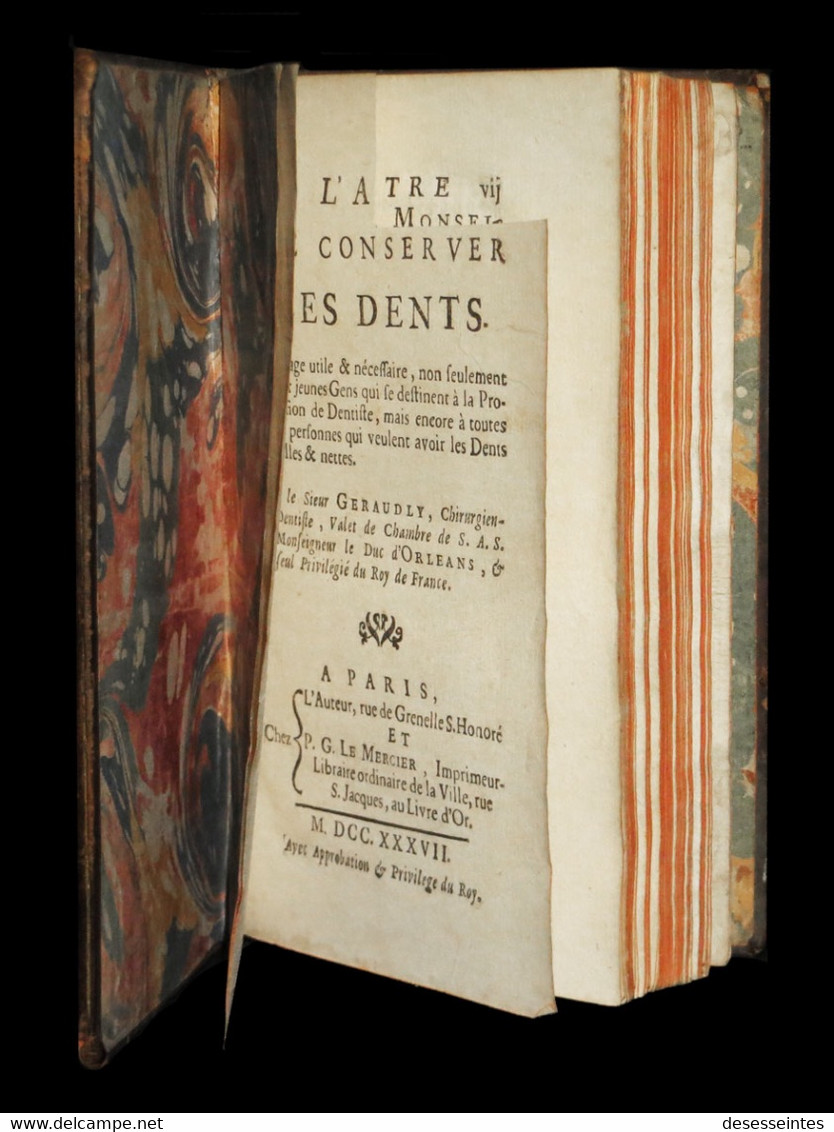 [MEDECINE CHIRURGIE DENTISTERIE ODONTOLOGIE DENTISTE] GERAULDY (Claude-Jacquier De) - L'Art De Conserver Les Dents. EO. - 1701-1800