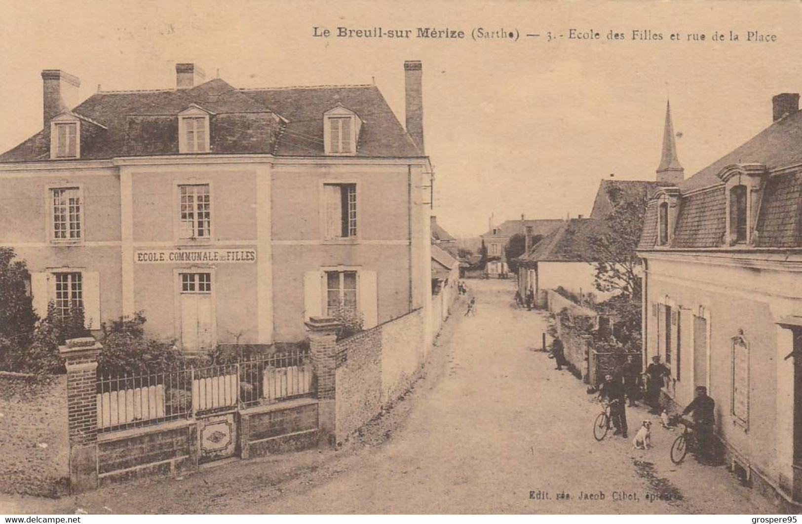 LE BREUIL SUR MERIZE ECOLE DES FILLES ET RUE DE LA PLACE 1931 - Altri & Non Classificati