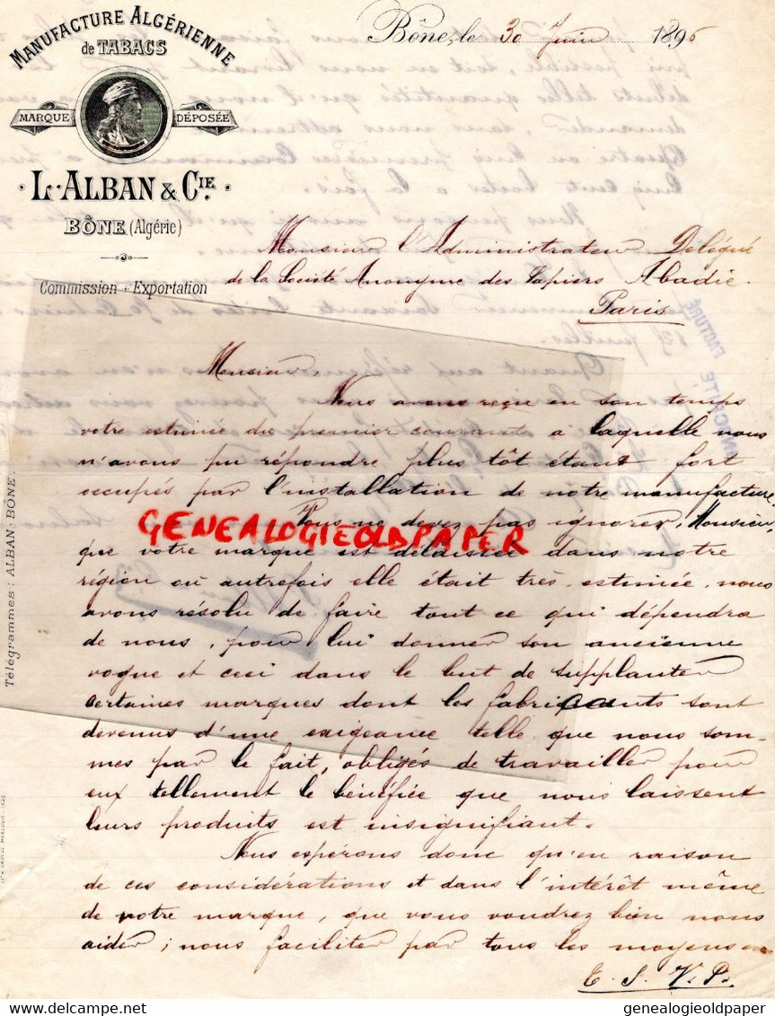 ALGERIE - BONE- RARE LETTRE MANUSCRITE 1896  L. ALABAN MANUFACTURE ALGERIENNE TABACS TABAC- A PAPIERS ABADIE PARIS - Autres & Non Classés