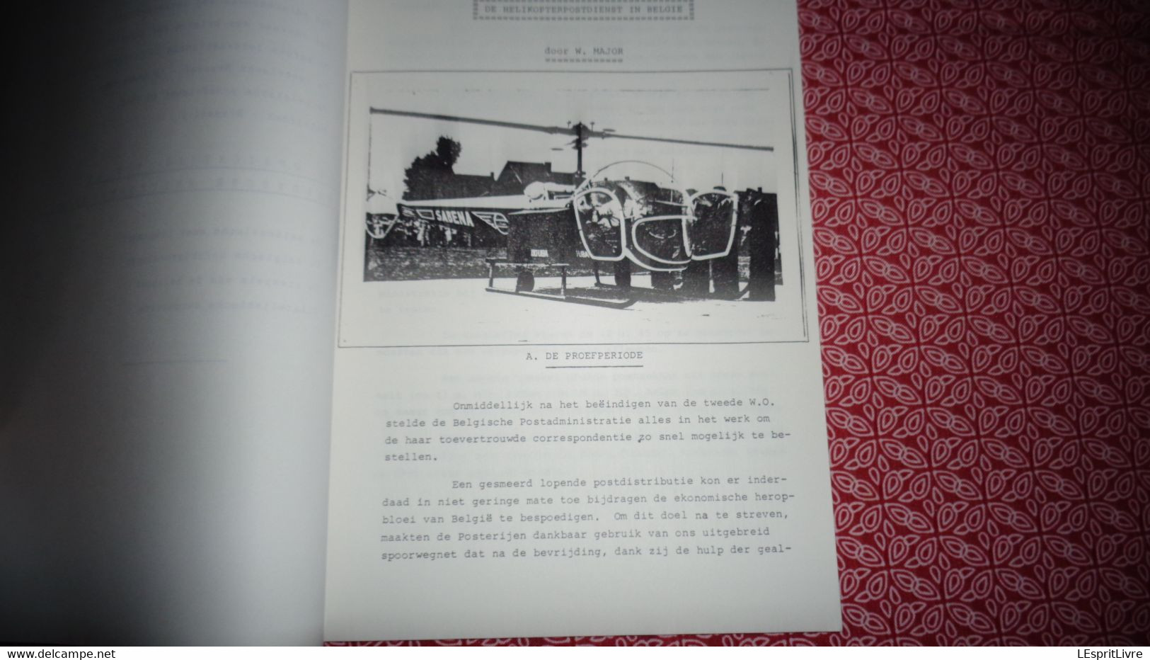 HET ONNSTAAN VAN DE BELGISCHE HELIKOPTER POSTDIENST Marcophilie Aérophilatélie Hélicoptère BELL SABENA Luchtpost - Air Mail And Aviation History