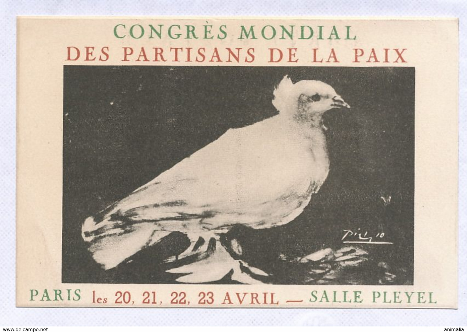 Pacifism World Congress Dove Signed Picasso Paris Salle Pleyel - Eventi