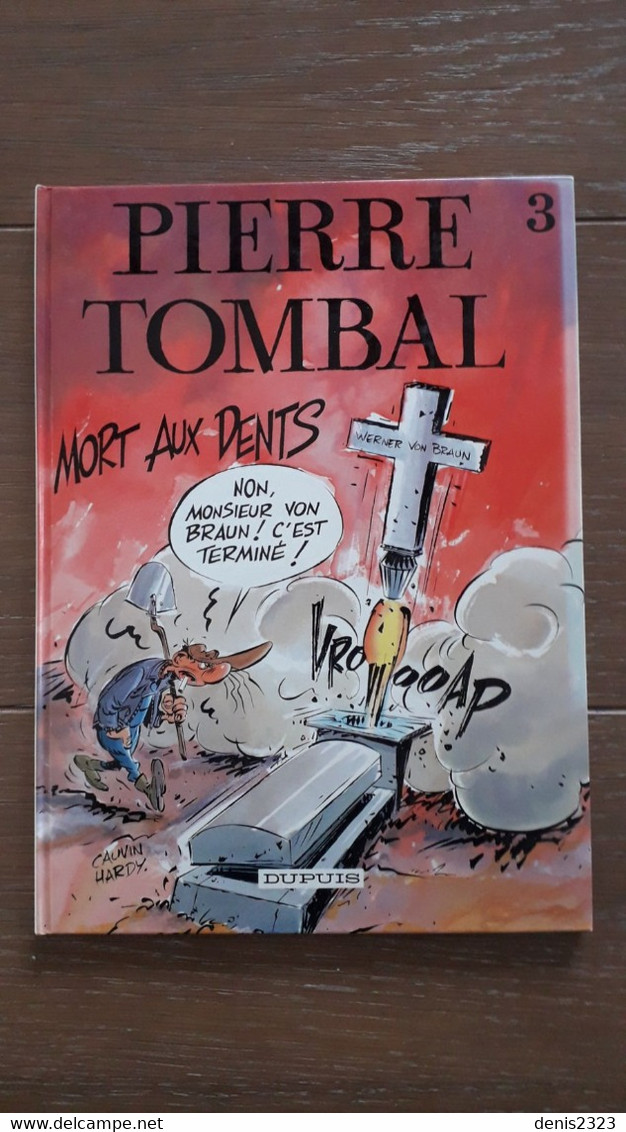 Pierre Tombal T3 Mort Aux Dents EO TTB - Pierre Tombal