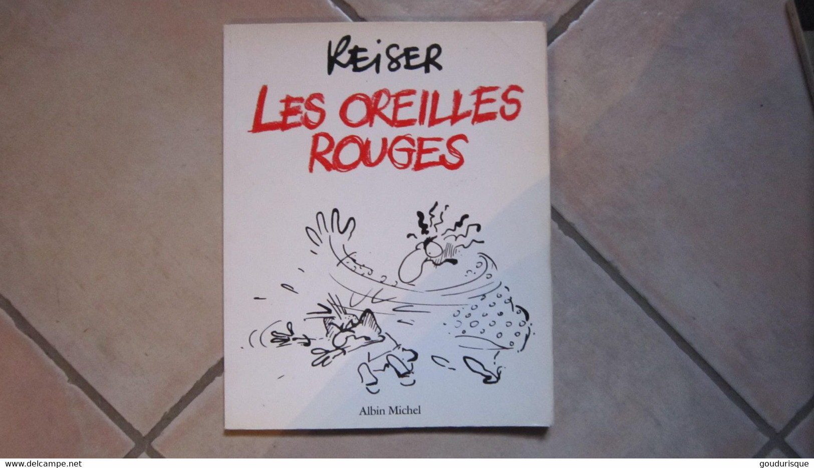 EO LES OREILLES ROUGES         REISER - Reiser