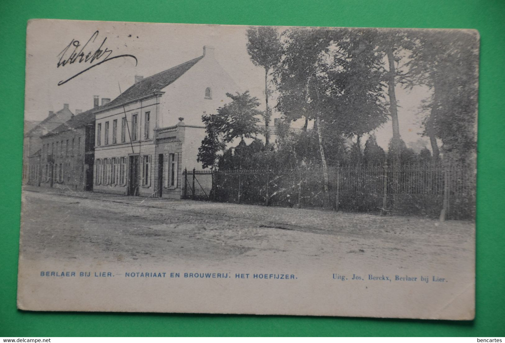 Berlaer Bij Lier 1912: Notariaat En Brouwerij : Het Hoefijzer . Brasserie. Très Rare - Berlaar