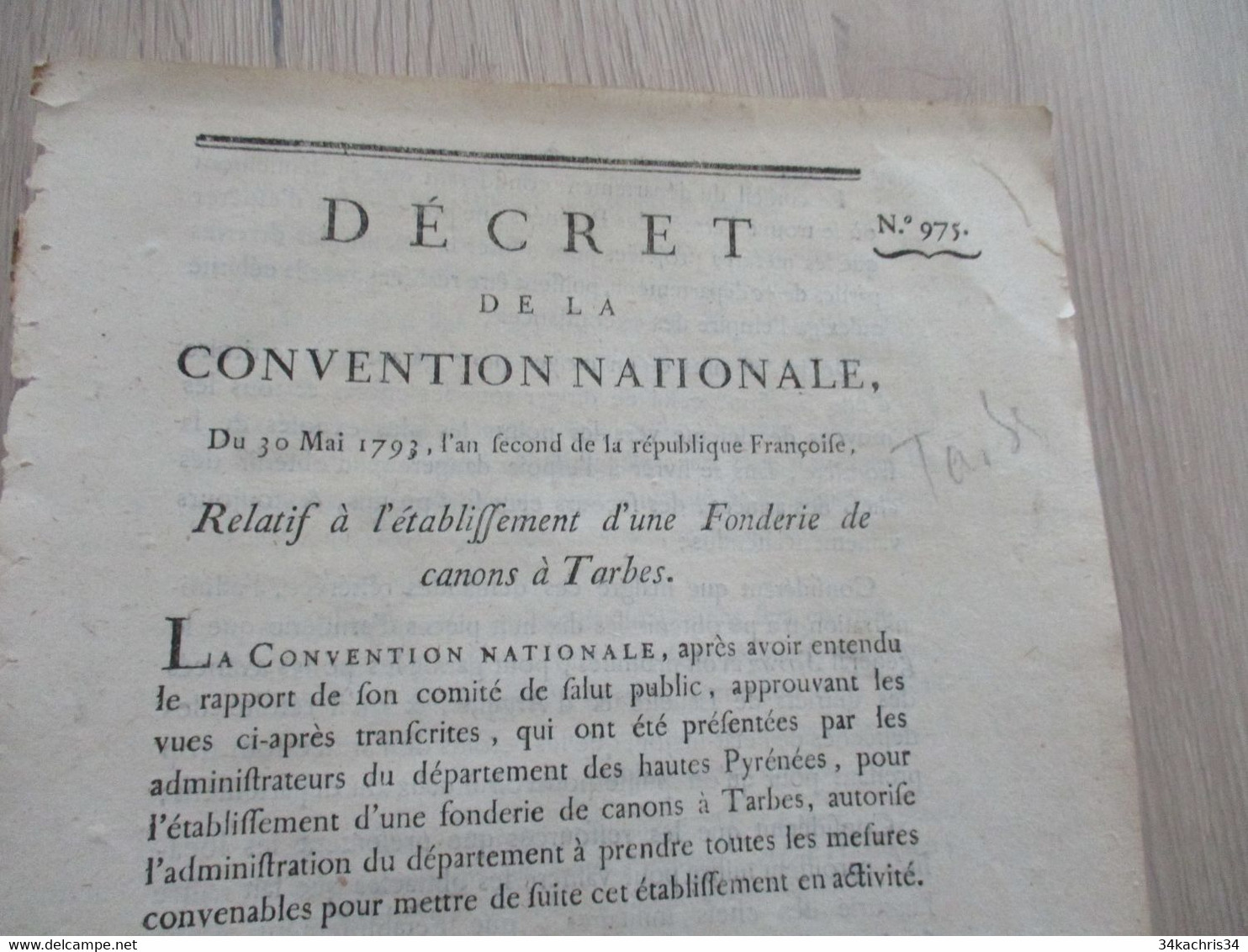 Décret Signé Convention Nationale Révolution 30/05/1793 An 2 établissement Fonderie à Tarbes - Decrees & Laws