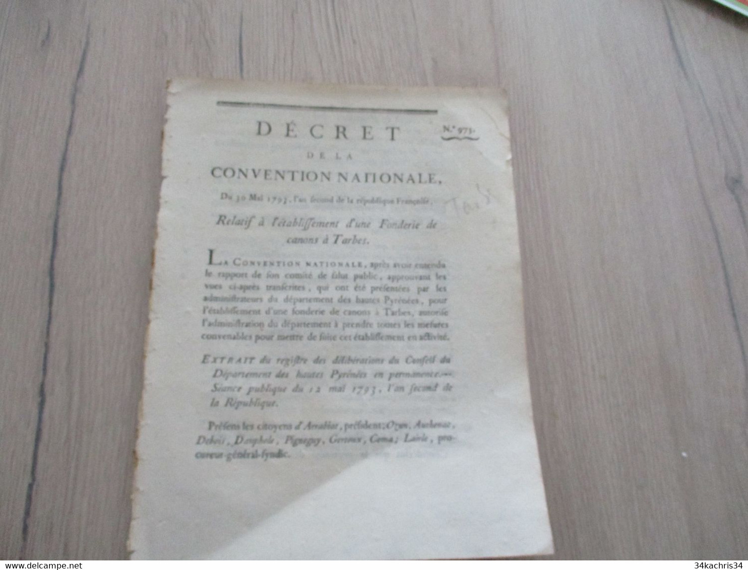 Décret Signé Convention Nationale Révolution 30/05/1793 An 2 établissement Fonderie à Tarbes - Gesetze & Erlasse