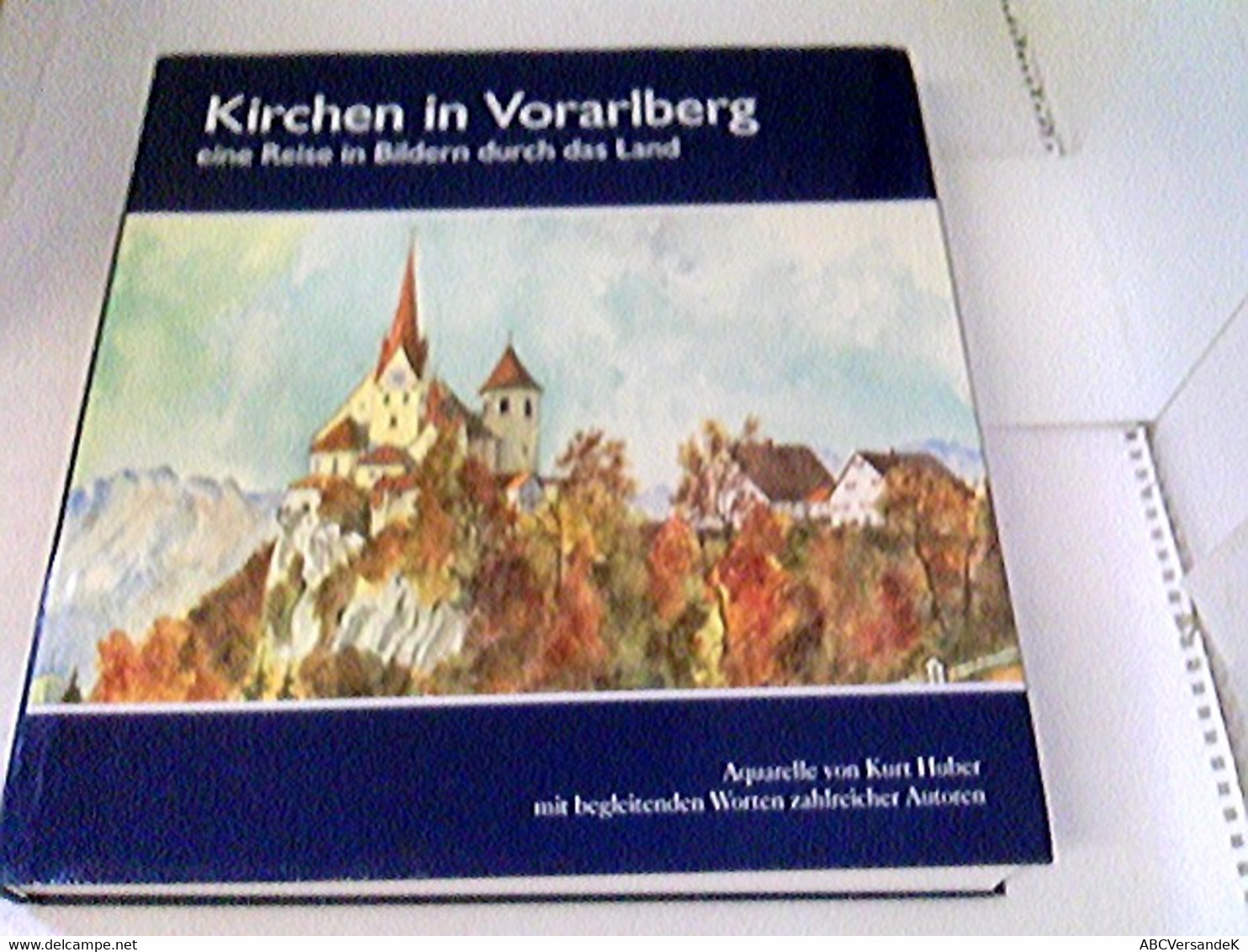 Kirchen In Vorarlberg Eine Reise In Bildern Durch Das Land - Other & Unclassified