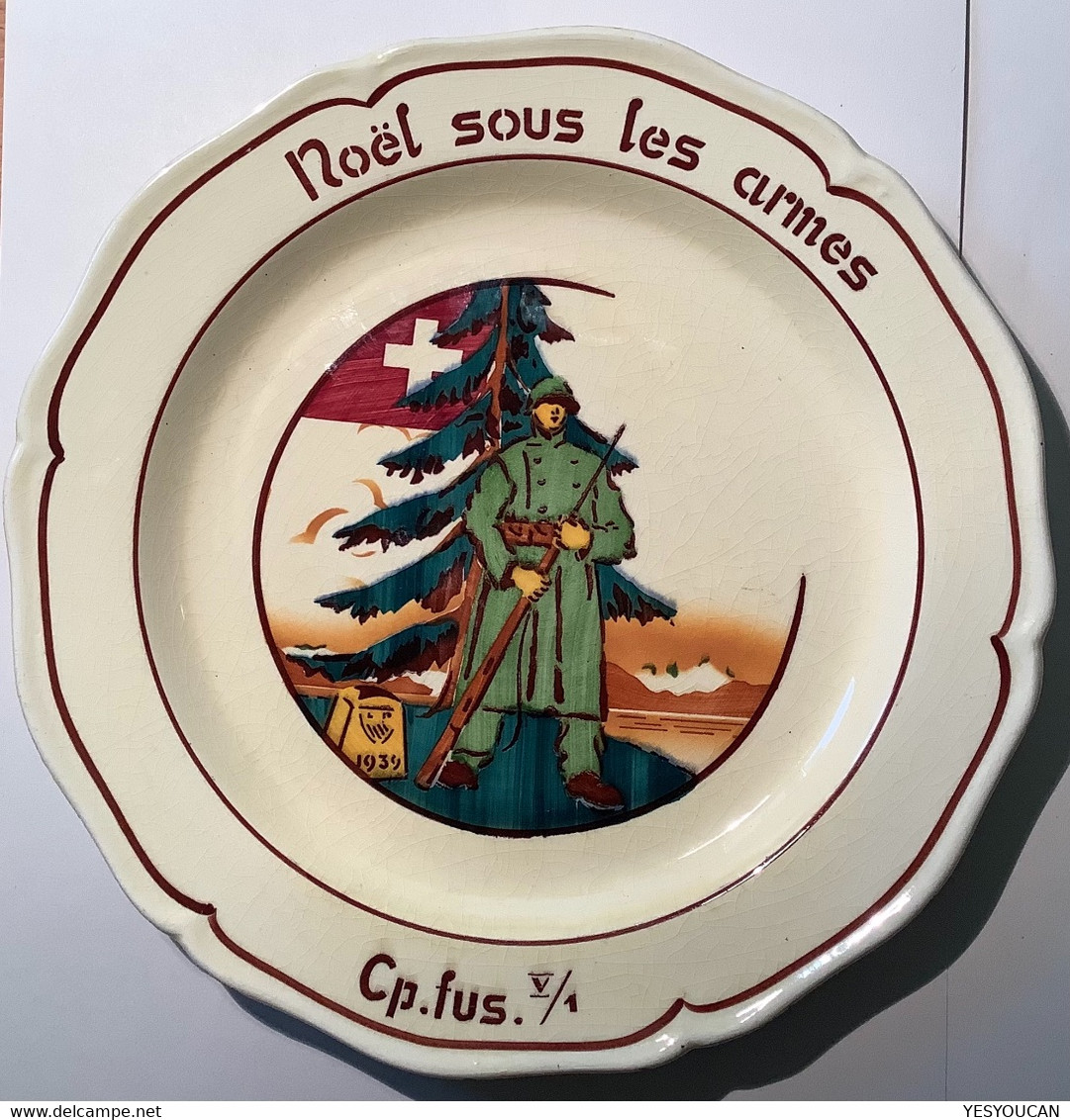 Assiette Céramique Nyon1939NOËL SOUS LES ARMES(Schweiz Grenzbesetzung1939–1945 Suisse VD Armée Guerre WW2 War Militaria - Sonstige & Ohne Zuordnung