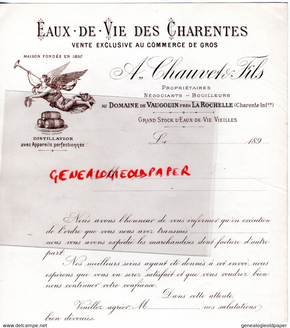 17- LA ROCHELLE- RARE BELLE FACTURE A. CHAUVET FILS-DOMAINE DE VAUGOUIN-BOUILLEUR-EAUX DE VIE CHARENTES-CHARENTE-1890 - Alimentos