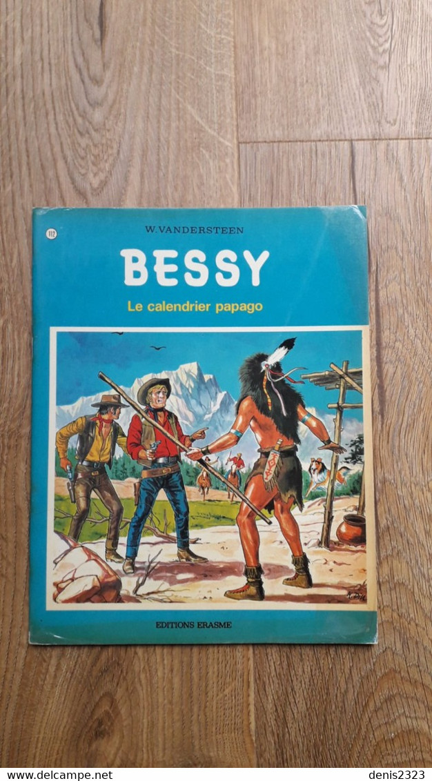 Bessy 112 Le Calendrier Papago EO TB - Bessy