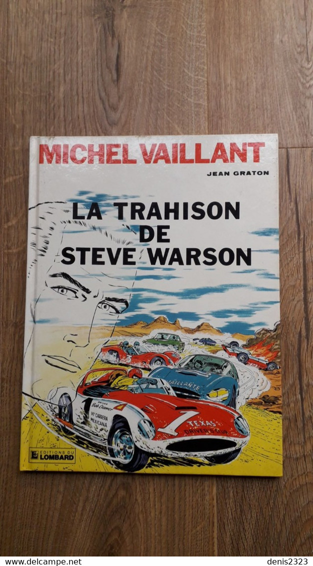 Michel Vaillant 6 La Trahison De Steve Warson TTB - Michel Vaillant