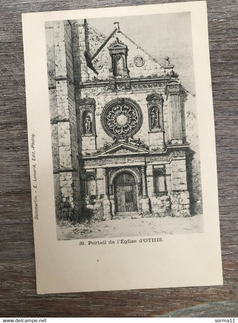 2 CPA OTHIS 77 Portail De L'Eglise (2 Scans) - Othis