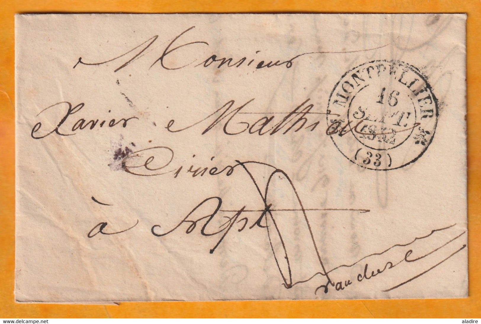 1832 - Grand Cachet Fleurons Simples MONTPELLIER Sur LAC Vers Apt, Vaucluse -  Gd Cachet Fleurons Arrivée - T4 - 1801-1848: Précurseurs XIX