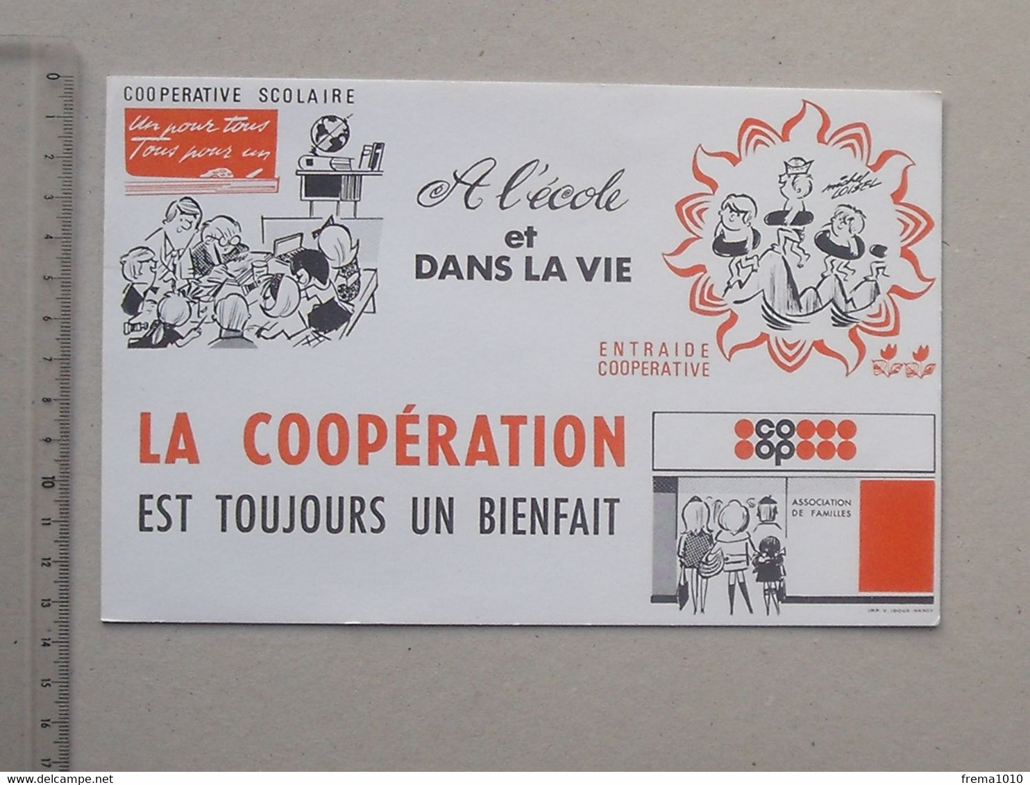 BUVARD Ancien: COOPERATIVE SCOLAIRE A L'école Et Dans La Vie... - Entraide Bienfait Association De Familles - Kids