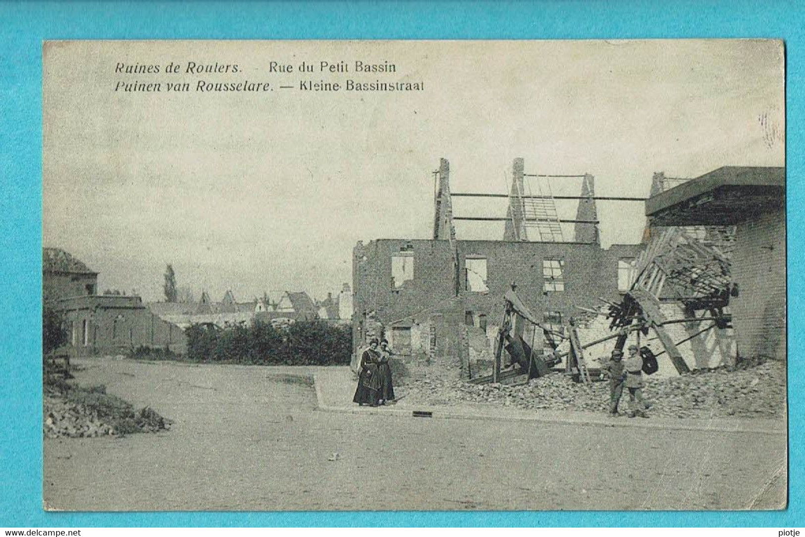 * Roeselare - Roulers (West Vlaanderen) * (Th. De Brauwer - Roelens) Ruines, Rue Du Petit Bassin, Guerre, Soldat, Old - Roeselare