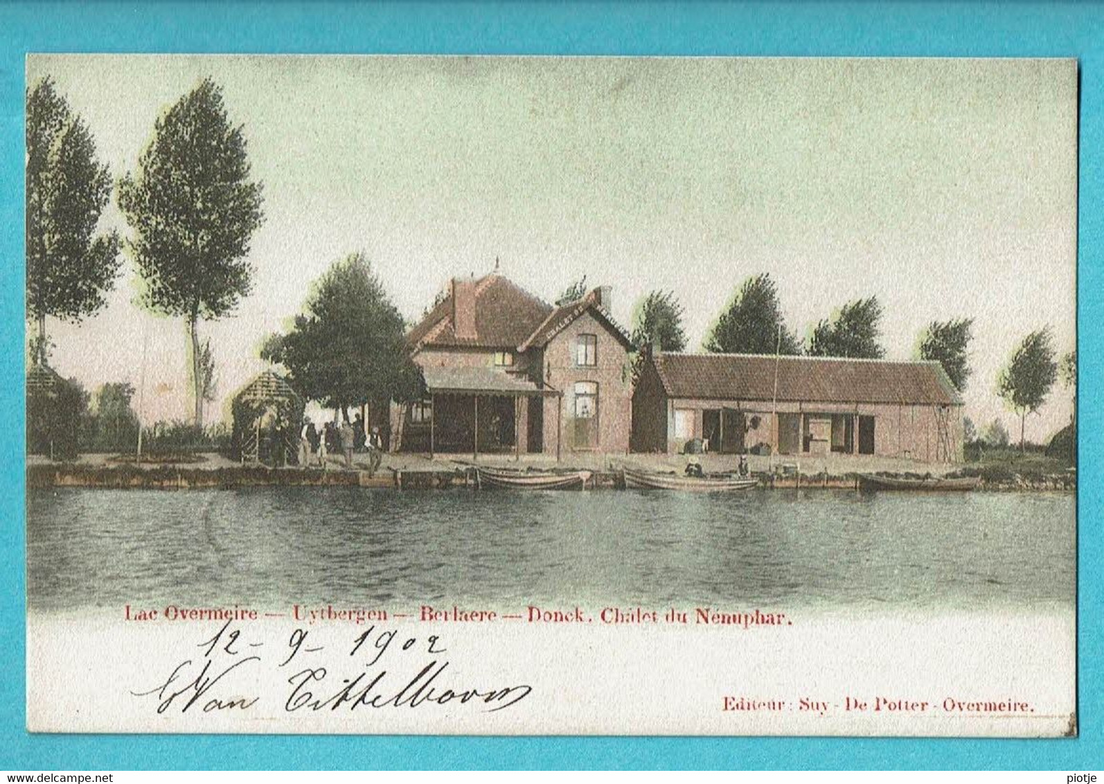 * Overmere Donk (Berlare) * (Editeur Suy De Potter) Uytbergen, Lac Overmeire, Chalet Du Nenuphar, Couleur, Old - Berlare