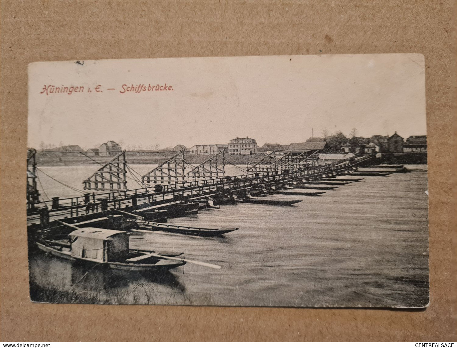 Carte  HUNINGUE HUNINGEN Pont De Bateaux Schiffsbrucke - Huningue