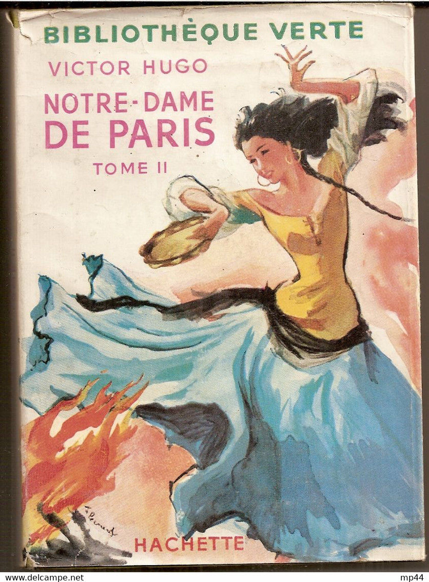 1H6 --- Victor HUGO Notre-Dame De Paris Tome 2 - Bibliotheque Verte