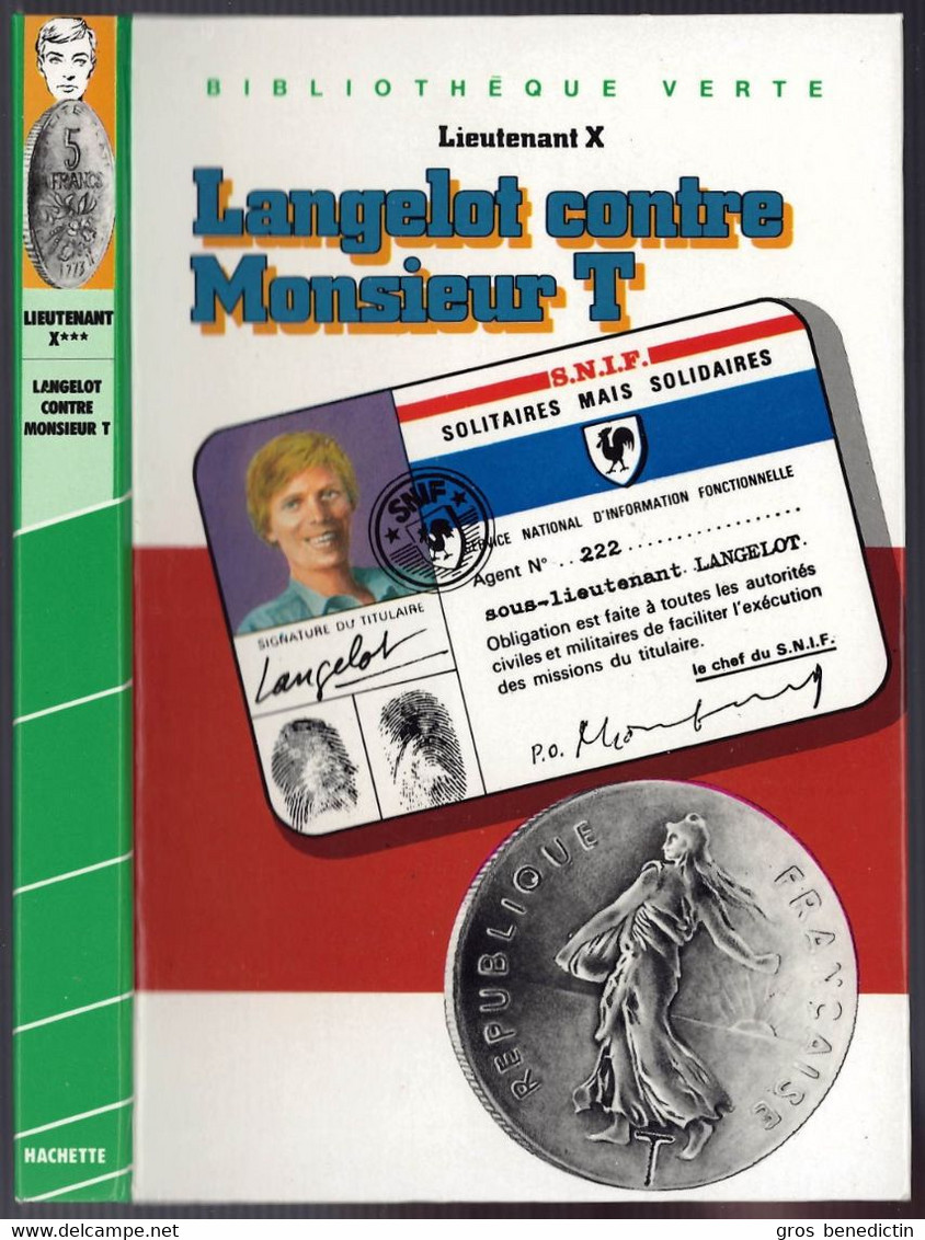 Hachette - Bibliothèque Verte - Lieutenant X - "Langelot Contre Monsieur T" - 1983 - #Ben&Lange - Bibliotheque Verte