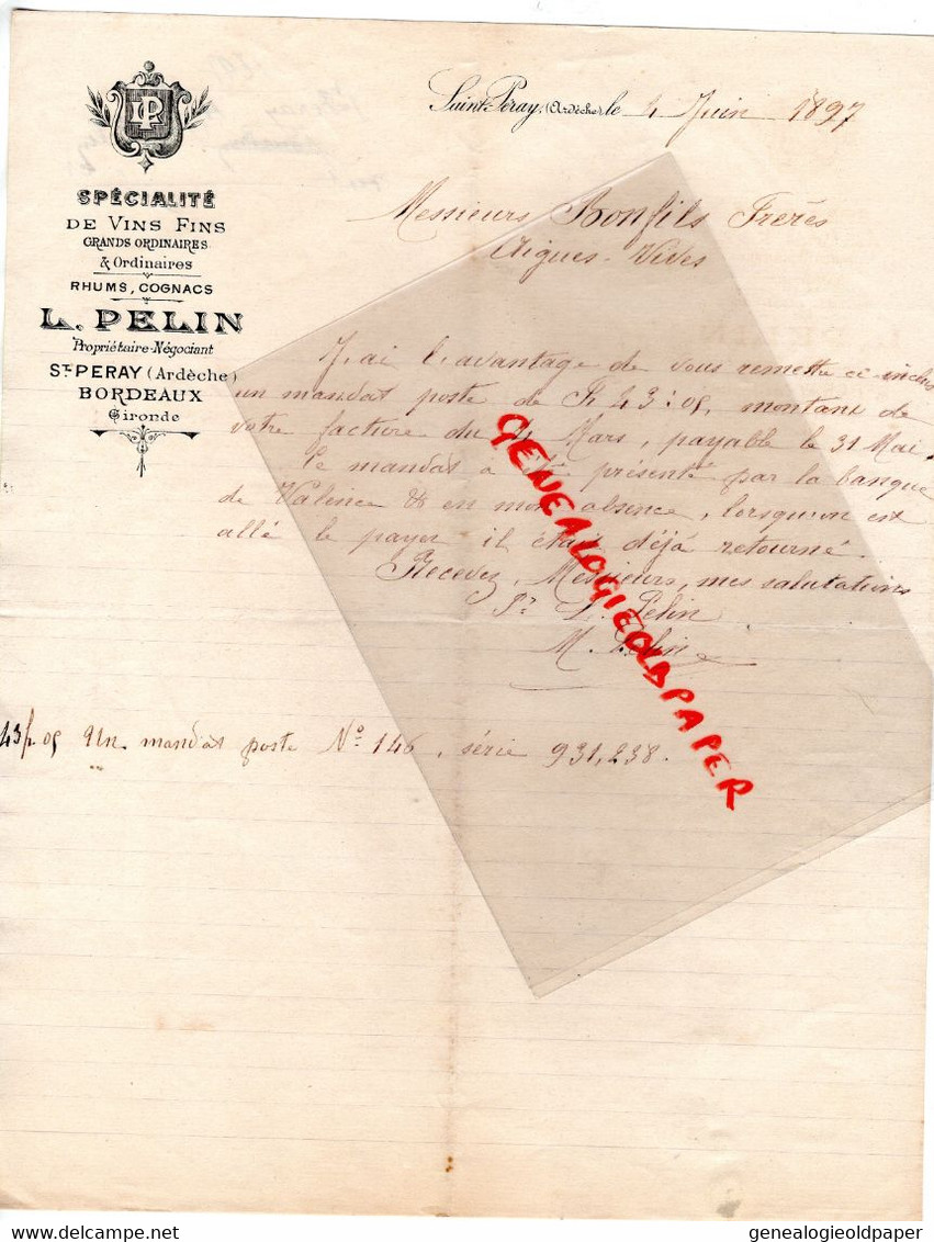07- ST SAINT PERAY -RARE LETTRE MANUSCRITE 1897 L. PELIN-VINS RHUM COGNAC-BORDEAUX-A BONFILS FRERES AIGUES VIVES - Lebensmittel