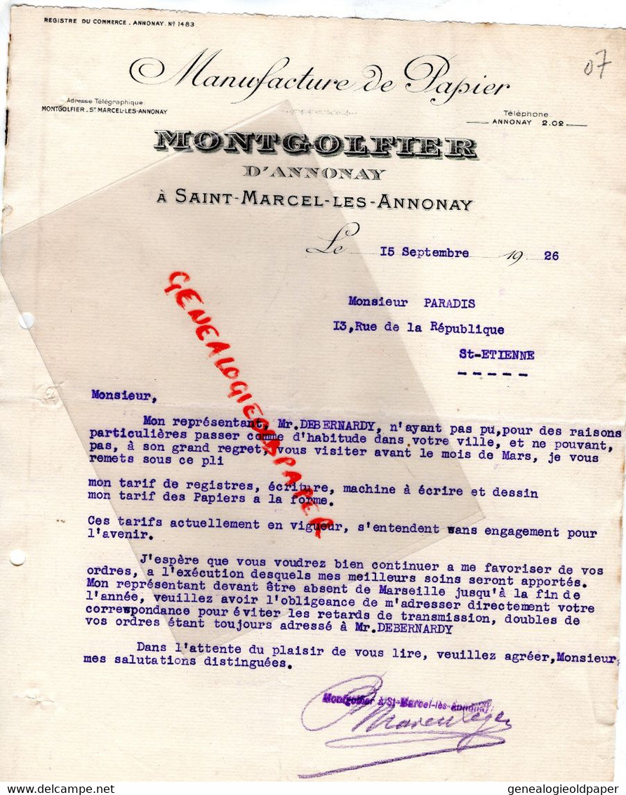 07- ANNONAY- ST SAINT MARCEL -RARE LETTRE MONTGOLFIER MANUFACTURE PAPIER -PAPETERIE-M. PARADIS ST SAINT ETIENNE 1926 - Druck & Papierwaren