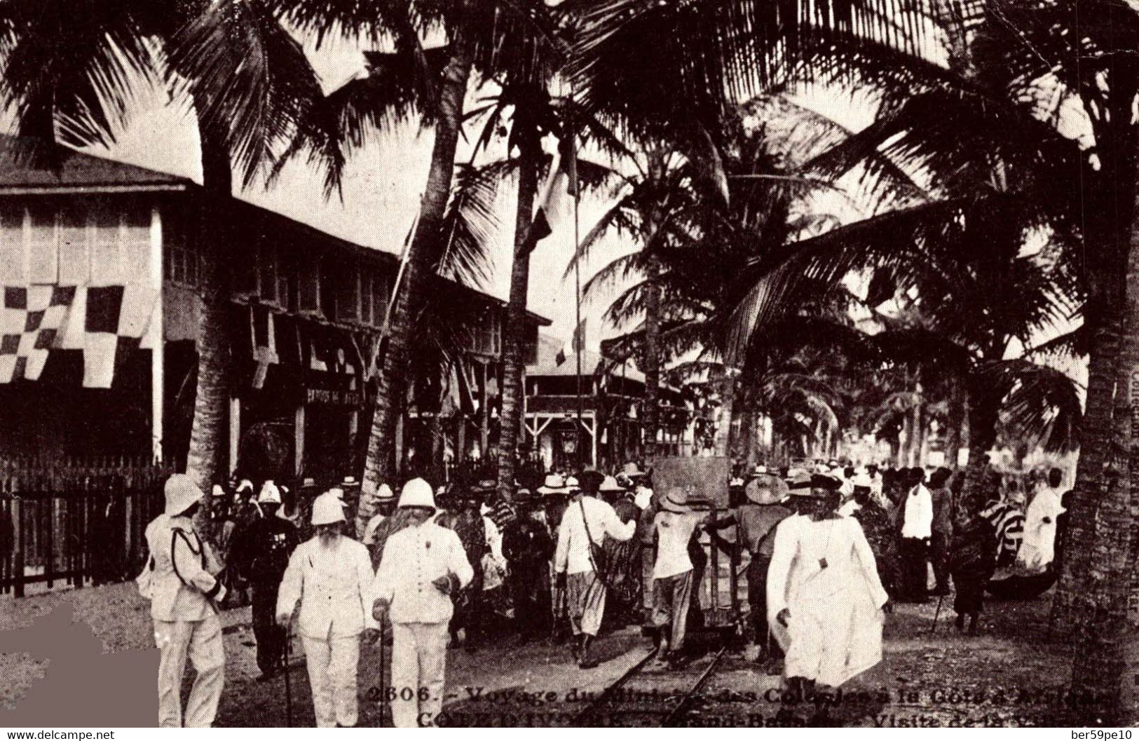 COTE D'IVOIRE VISITE DU MINISTRE DES COLONIES GRAND-BASSAM VISITE DE LA VILLE (REPRO) - Côte-d'Ivoire