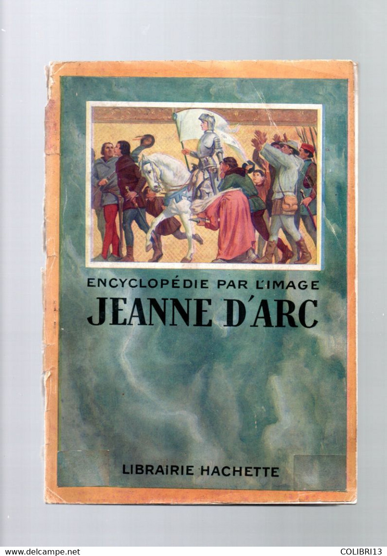 ENCYCLOPEDIE PAR L IMAGE JEANNE D AC - Enciclopedie