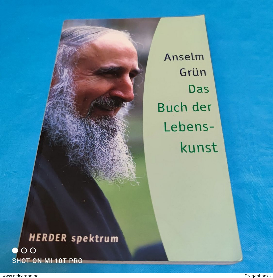 Anselm Grün - Das Buch Der Lebenskunst - Psychologie