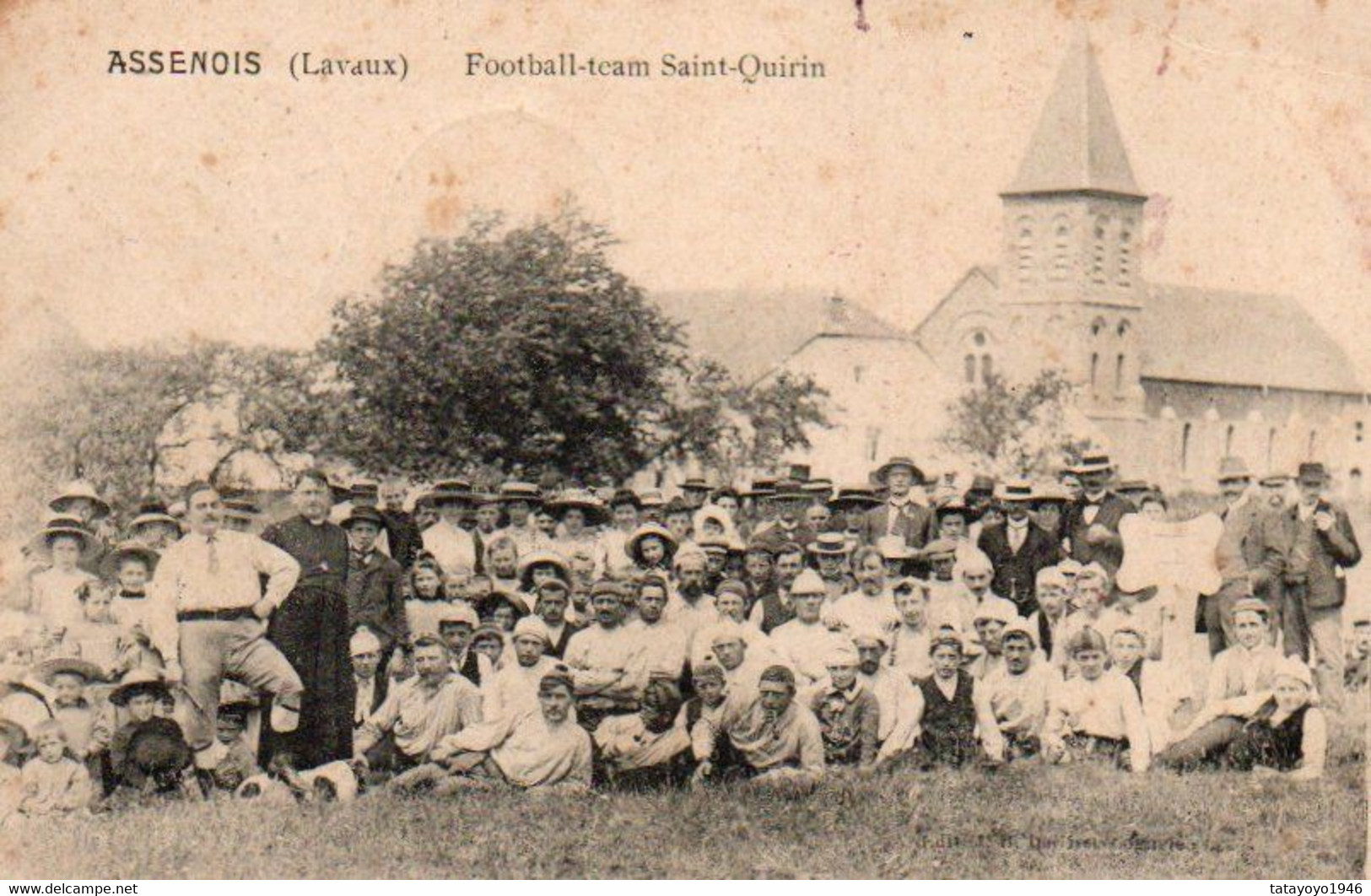 Assenois (lavaux)  Football-team Saint-Quirin Super Animée Voyagé En 1911 - Leglise