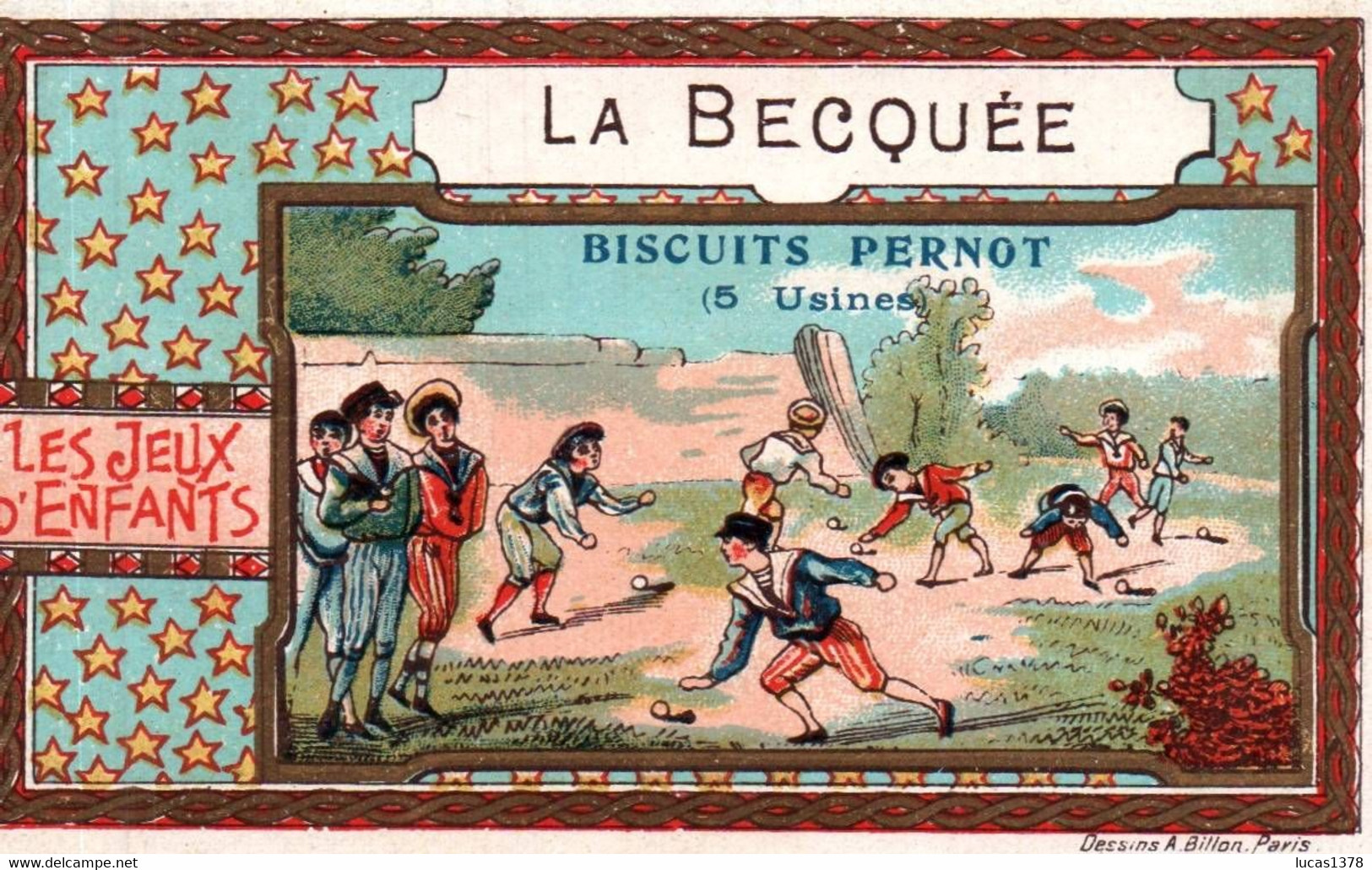 CHROMO DOREE  / BISCUITS PERNOT / LES JEUX D ENFANTS / LA BECQUEE - Pernot