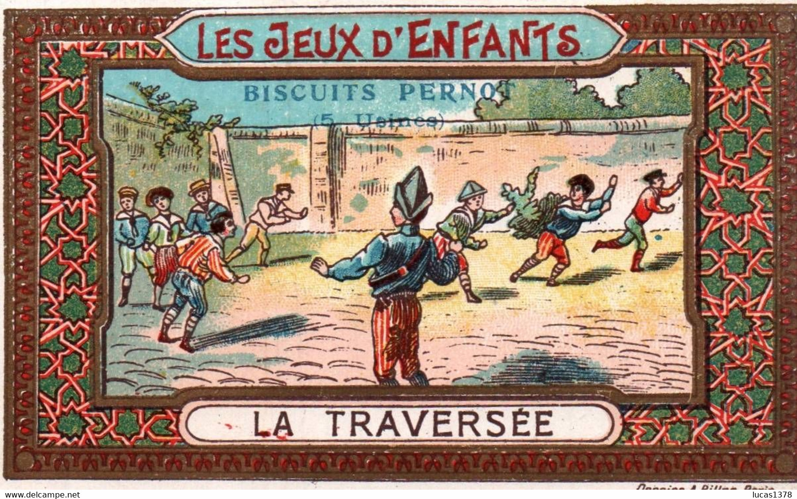 CHROMO DOREE  / BISCUITS PERNOT / LES JEUX D ENFANTS / LA TRAVERSEE - Pernot