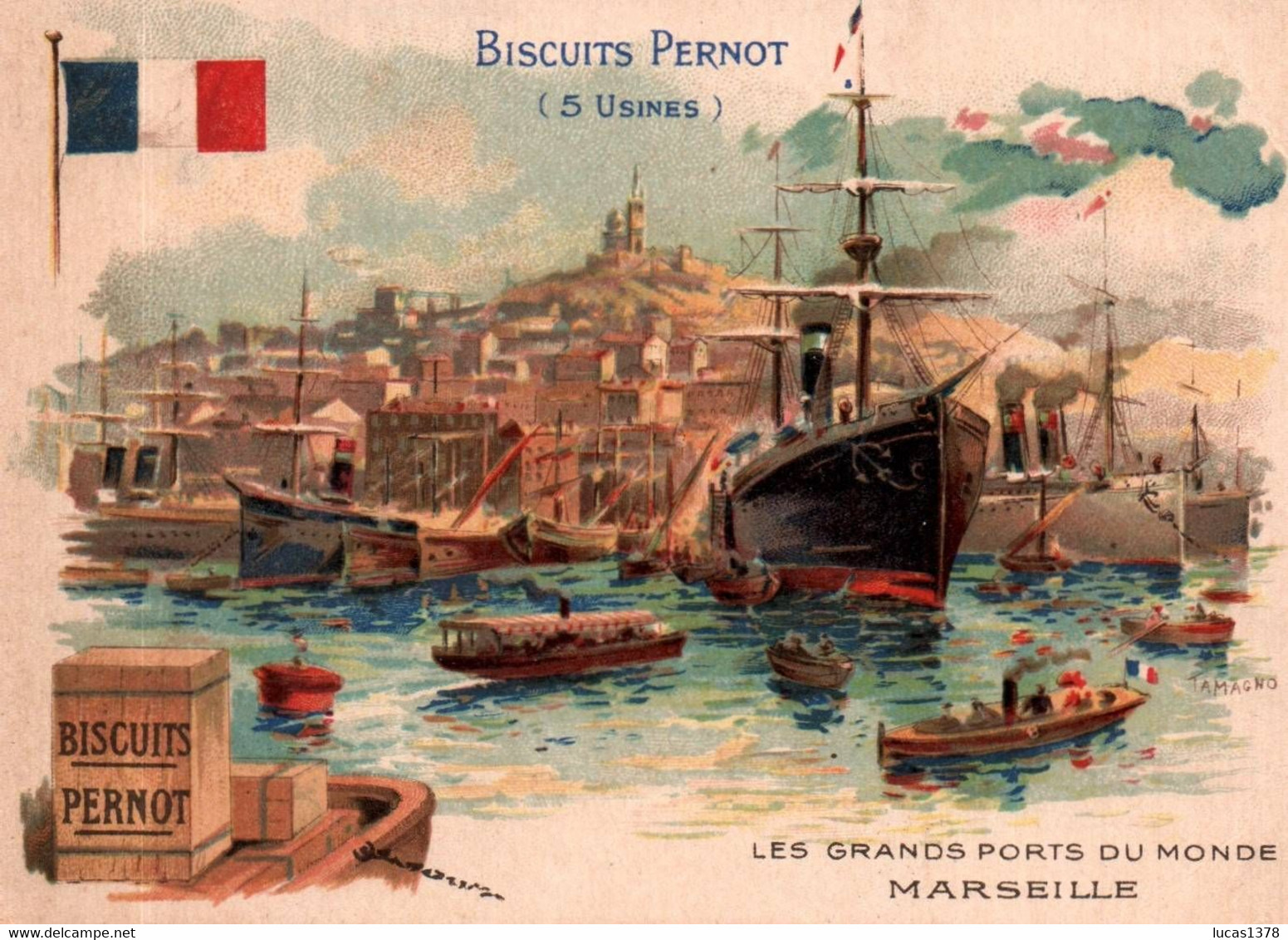 CHROMO / BISCUITS PERNOT / LES GRANDS PORTS DU MONDE / MARSEILLE - Pernot