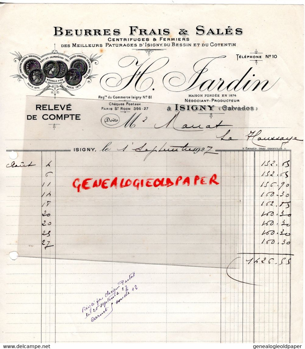 14- ISIGNY- FACTURE H. JARDIN- BEURRES LAITERIE BEURRES FRAIS SALES- BESSIN COTENTIN- M. MANAT LA HOUSSAYE- 1927 - Lebensmittel