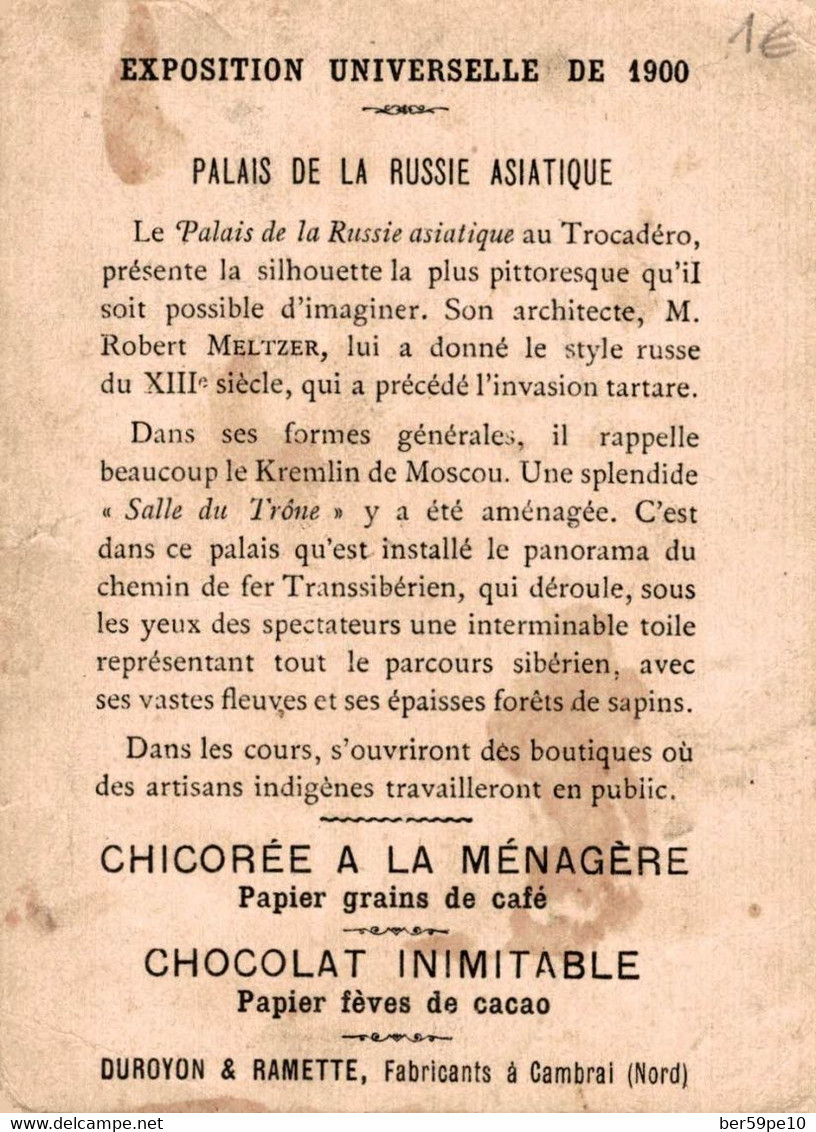 CHROMO CHOCOLAT INIMITABLE DUROYON & RAMETTE CAMBRAI EXPOSITION 1900 PALAIS DE LA RUSSIE ASIATIQUE - Duroyon & Ramette