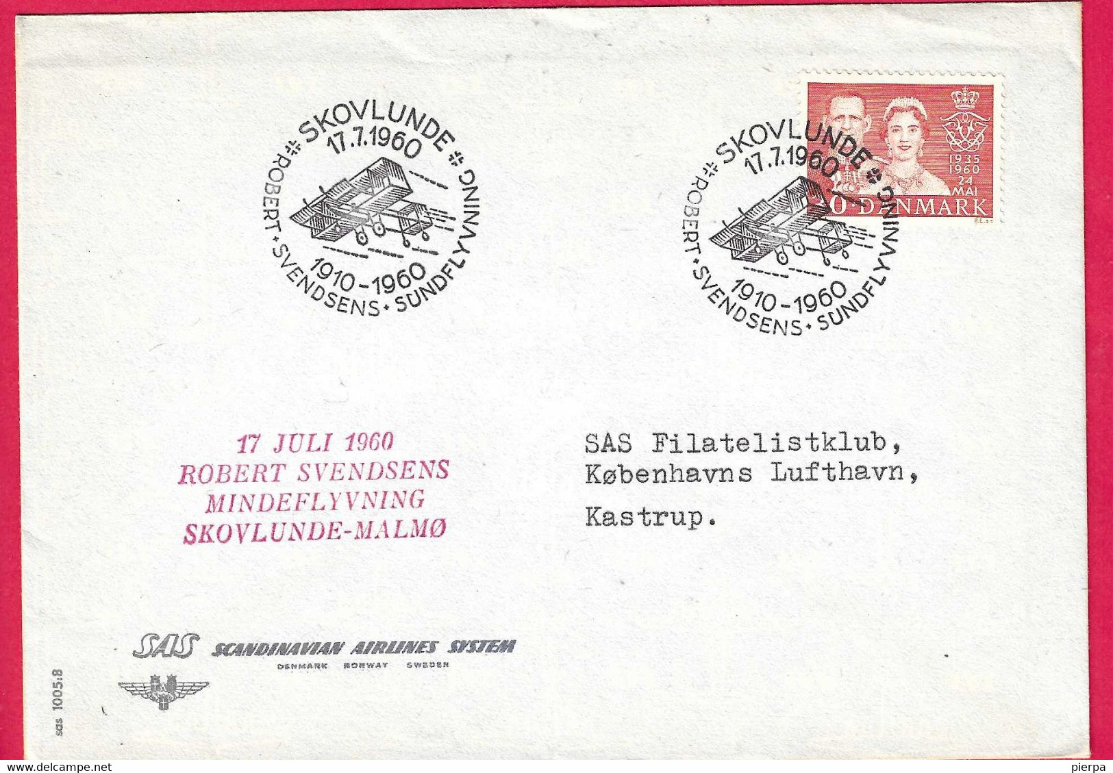 DANIMARCA - VOLO S.A.S. - DA SKOVLUNDE A MALMOE * 17.7.1960* SU BUSTA UFFICIALE - Luftpost