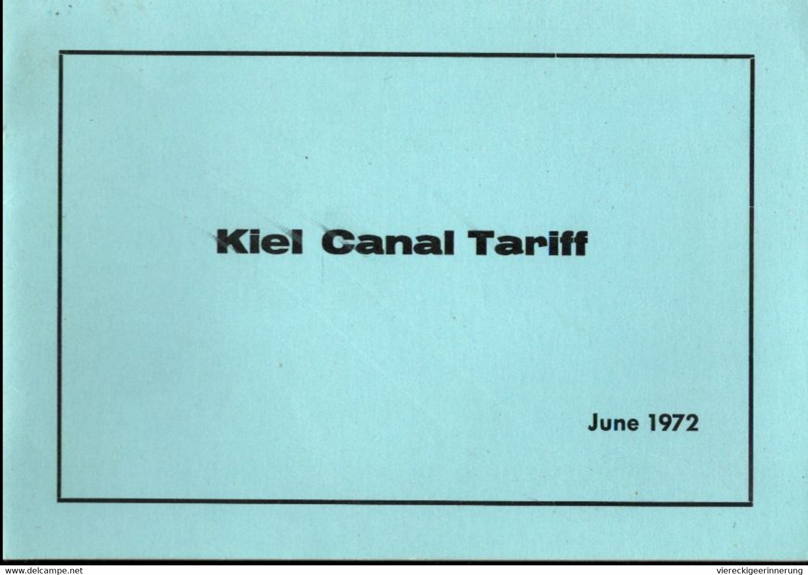 ! 1972 Heftchen (12 Seiten), Nord Ostsee Kanal, Kiel Canal Tariff - Cargos