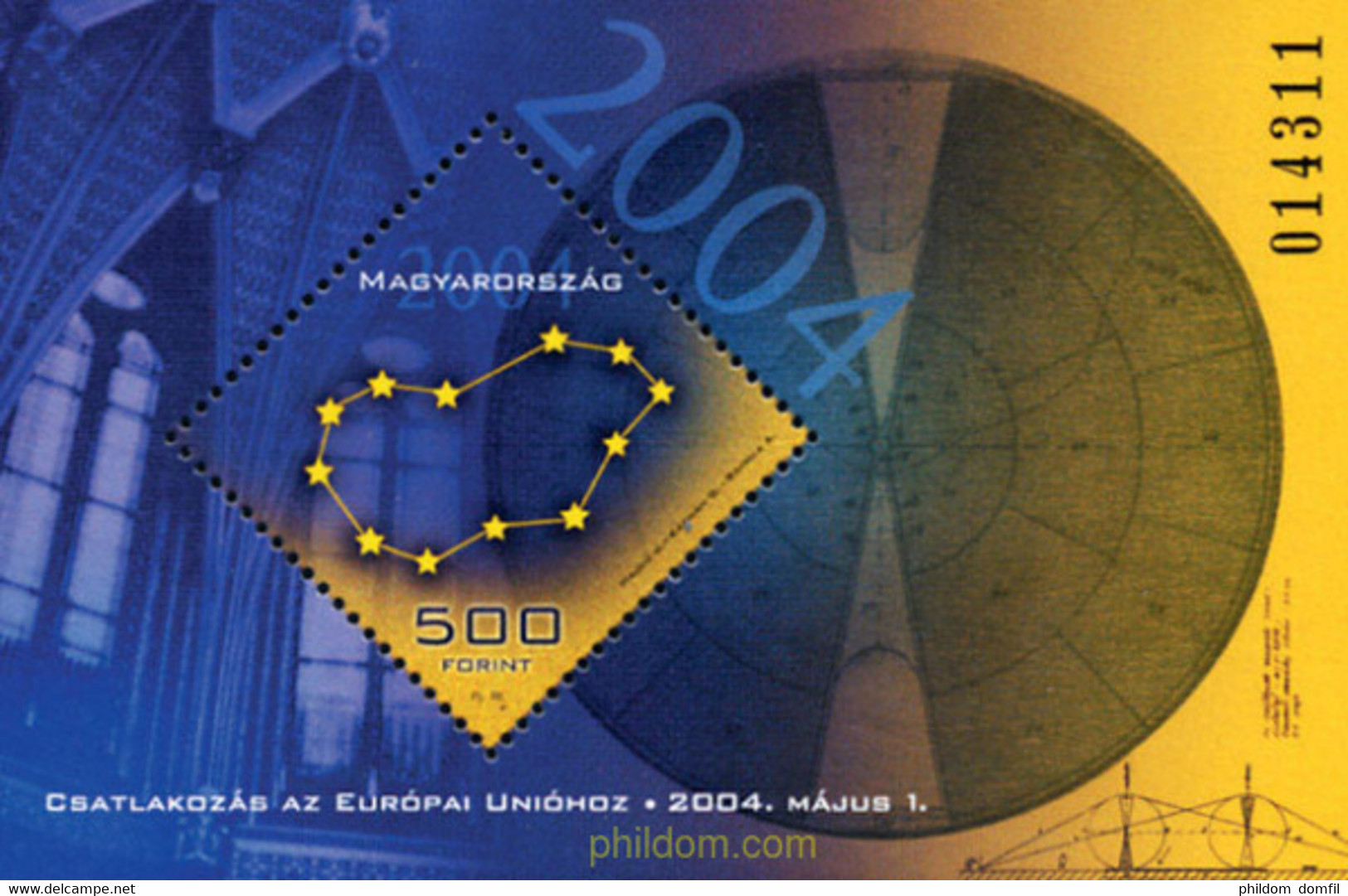 151898 MNH HUNGRIA 2004 ADMISION DE HUNGRIA EN LA COMUNIDAD EUROPEA - Usati