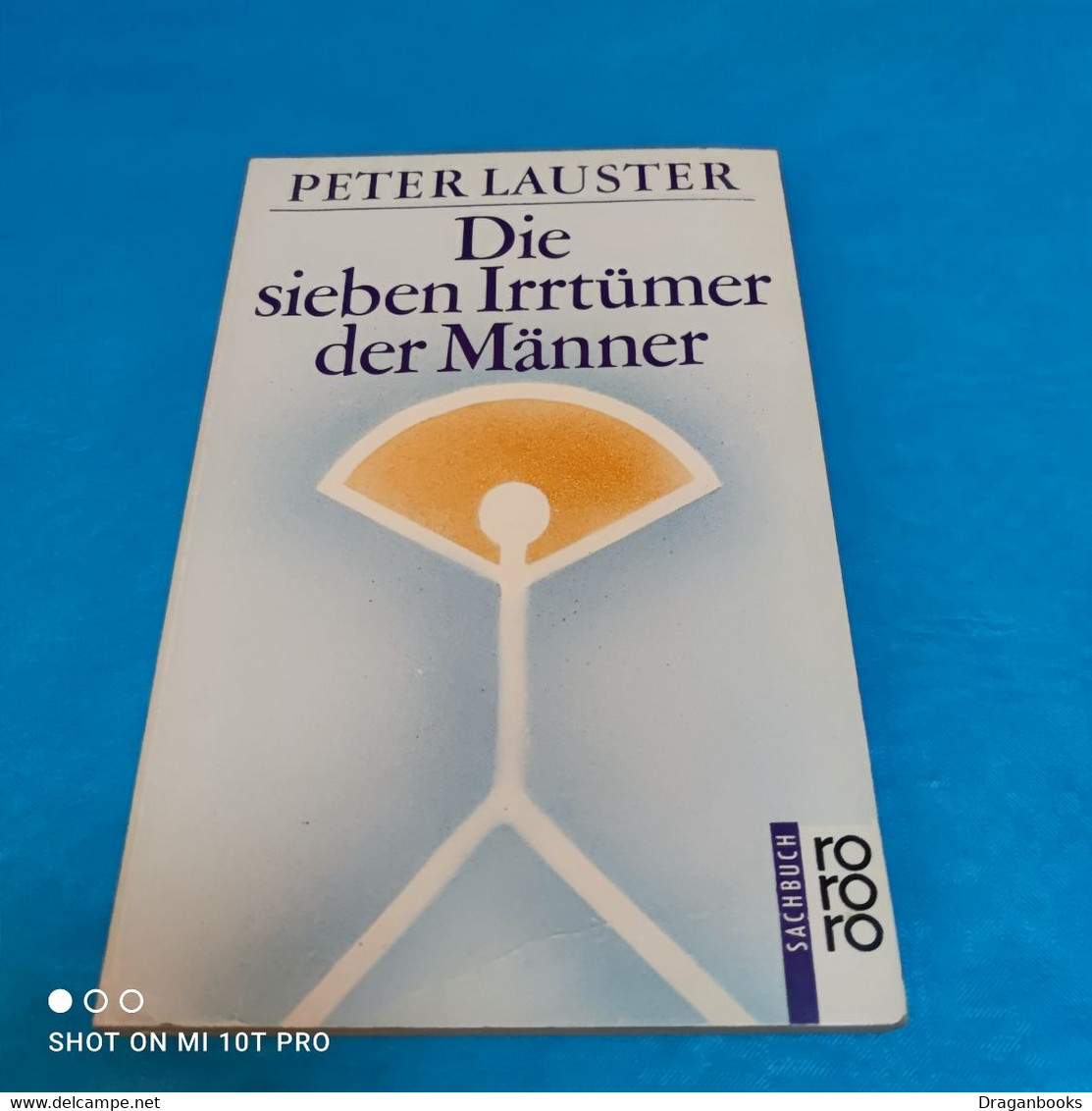 Peter Lauster - Die Sieben Irrtümer Der Männer - Psychologie