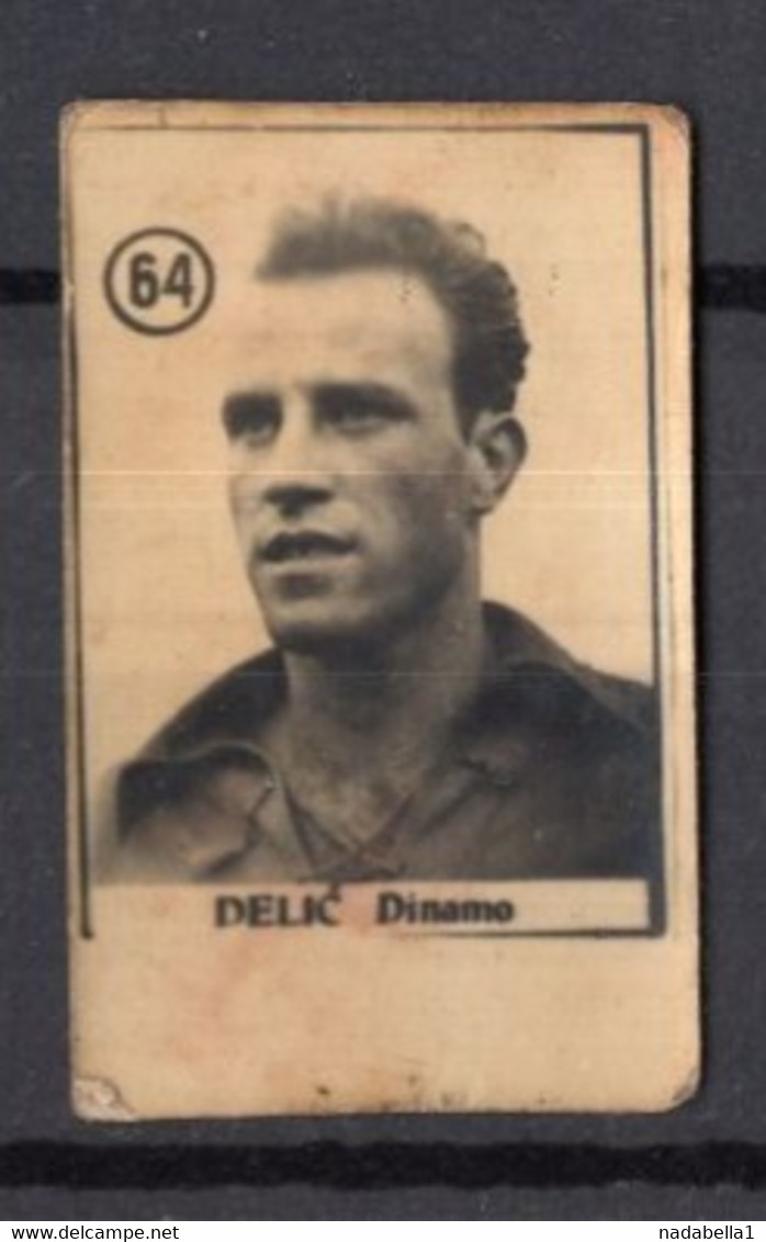 1950s YUGOSLAVIA,CROATIA,DINAMO ZAGREB,DELIC,VINTAGE FOOTBALL TRADING CARDS,3 X 4 Cm - 1950-1959