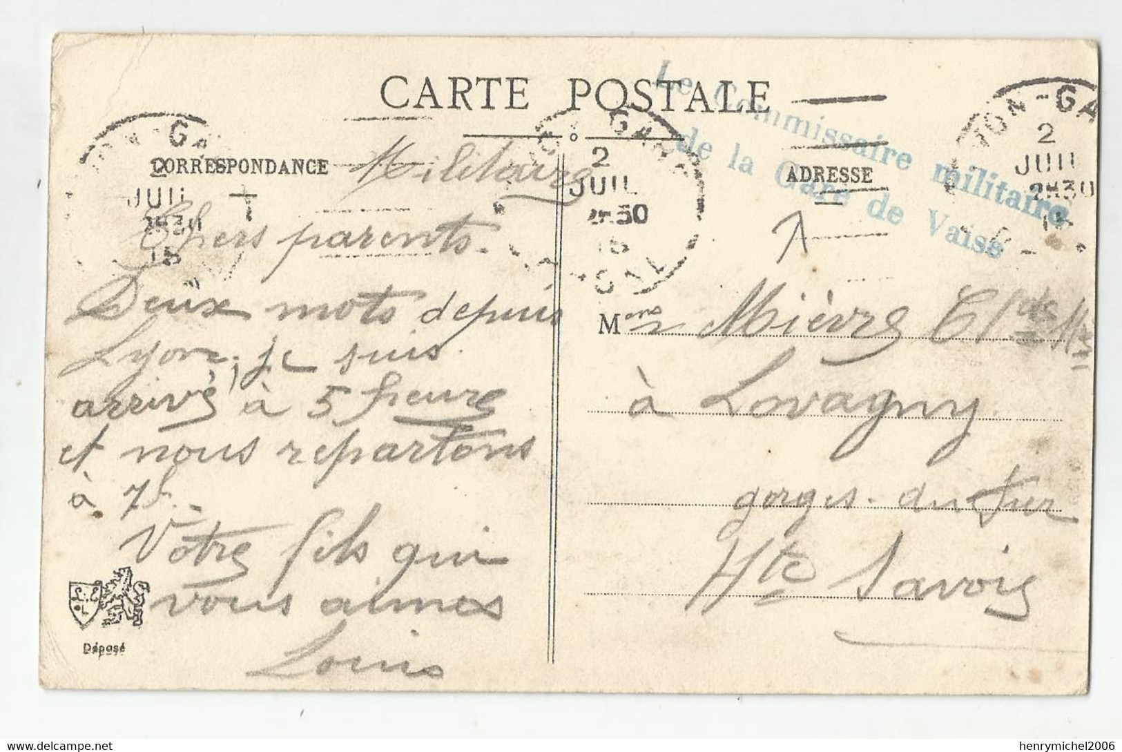 Marcophilie Cachet Le Commissaire Militaire De La Gare De Vaise Lyon Pr Lovagny 74 Haute Savoie - 1. Weltkrieg 1914-1918