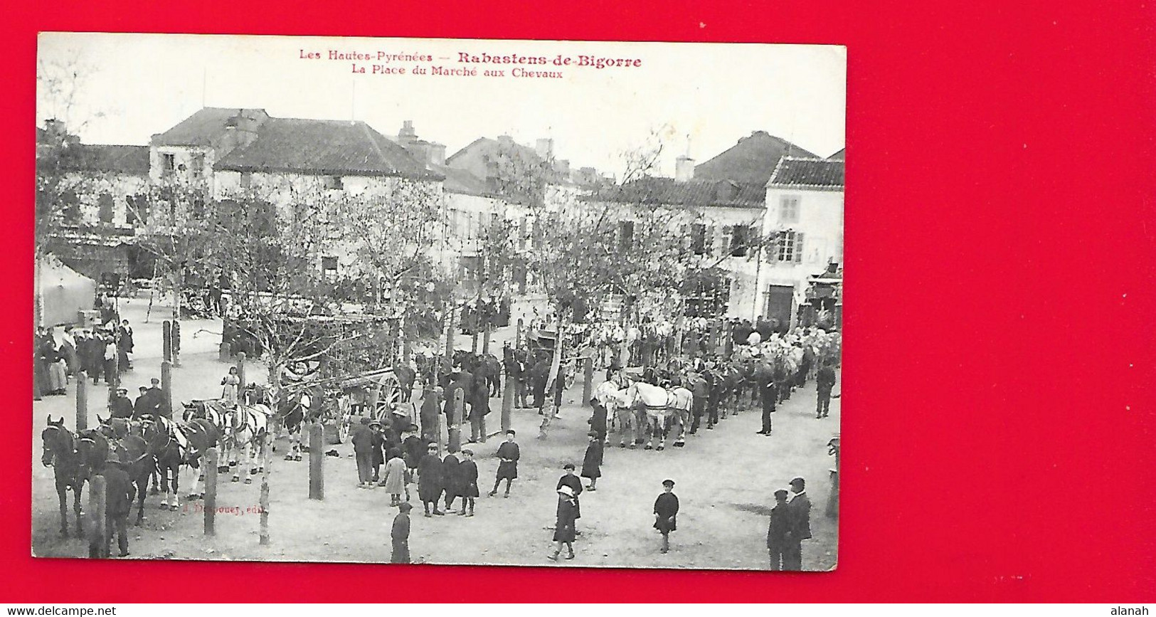 RABASTENS De BIGORRE La Place Du Marché Aux Chevaux (Despouey) Hautes Pyrénées (65) - Rabastens De Bigorre