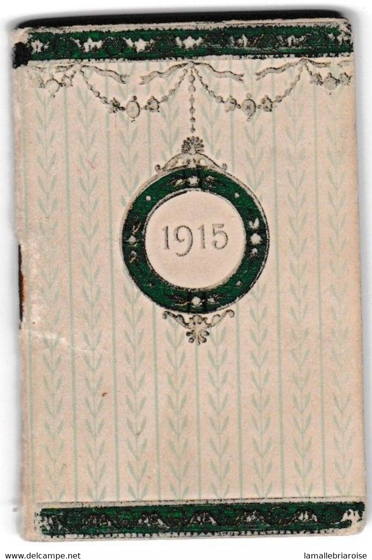 MINI CALENDRIER De 1915, Offert Par LA MAISON BOUCICAUT, AU BON MARCHE. Couverture Gauffrée - Formato Piccolo : 1901-20