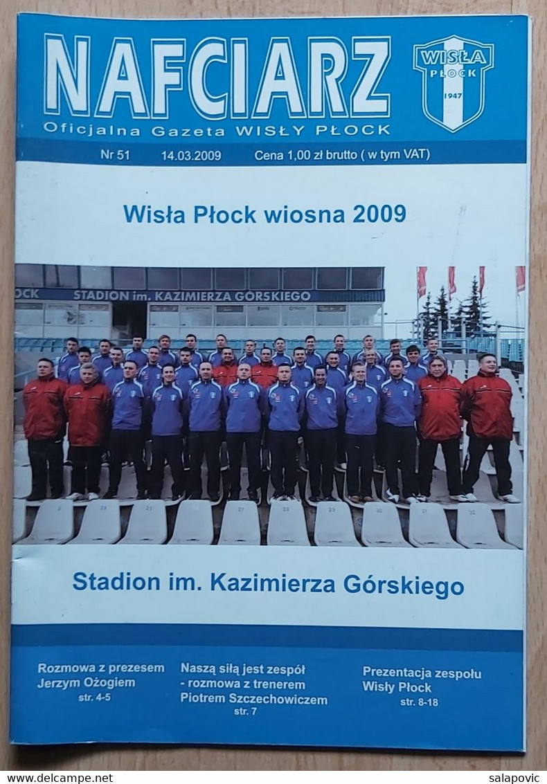 Nafciarz (oficjalna Gazeta Wisły Płock) Nr 51 - The Official Newspaper Of Wisła Płock Wiosna 2009 Football Match Program - Bücher