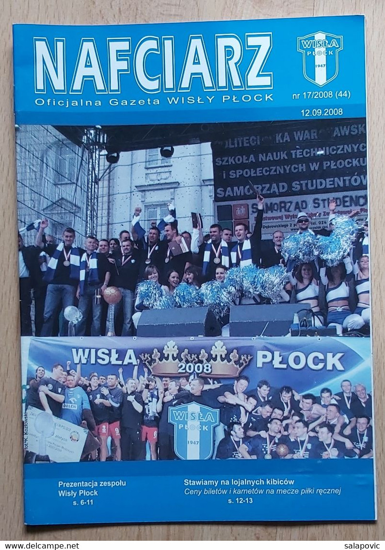 Nafciarz (oficjalna Gazeta Wisły Płock) Nr 17 - The Official Newspaper Of Wisła Płock Wiosna 2008 Football Match Program - Libri