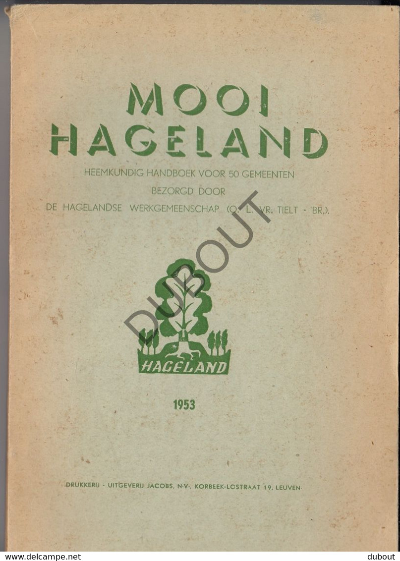 Mooi Hageland - 1953 - Met Uitslaande Kaart, Talrijke Illustraties (S263) - Antiquariat