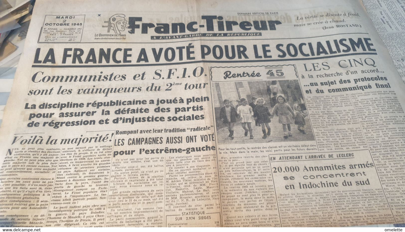 FRANC TIREUR 45/FRANCE VOTE SOCIALISME /INDOCHINE /TOULOUSE 12 P.P.F CONDAMNES/RESULTATS CANTONALES - General Issues