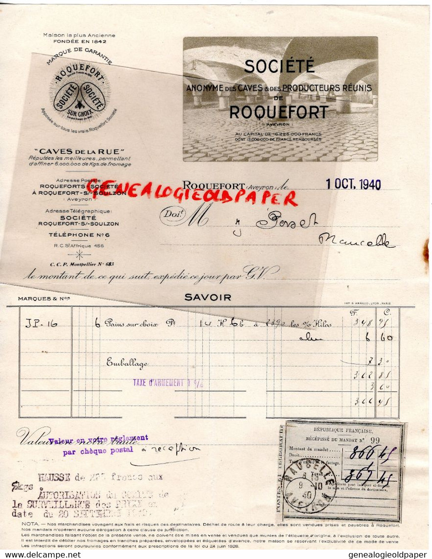 12- ROQUEFORT - FACTURE SOCIETE CAVES PRODUCTEURS REUNIS-CAVES DE LA RUE-FROMAGE-A M. PERSET NAUCELLE -1940 - Food