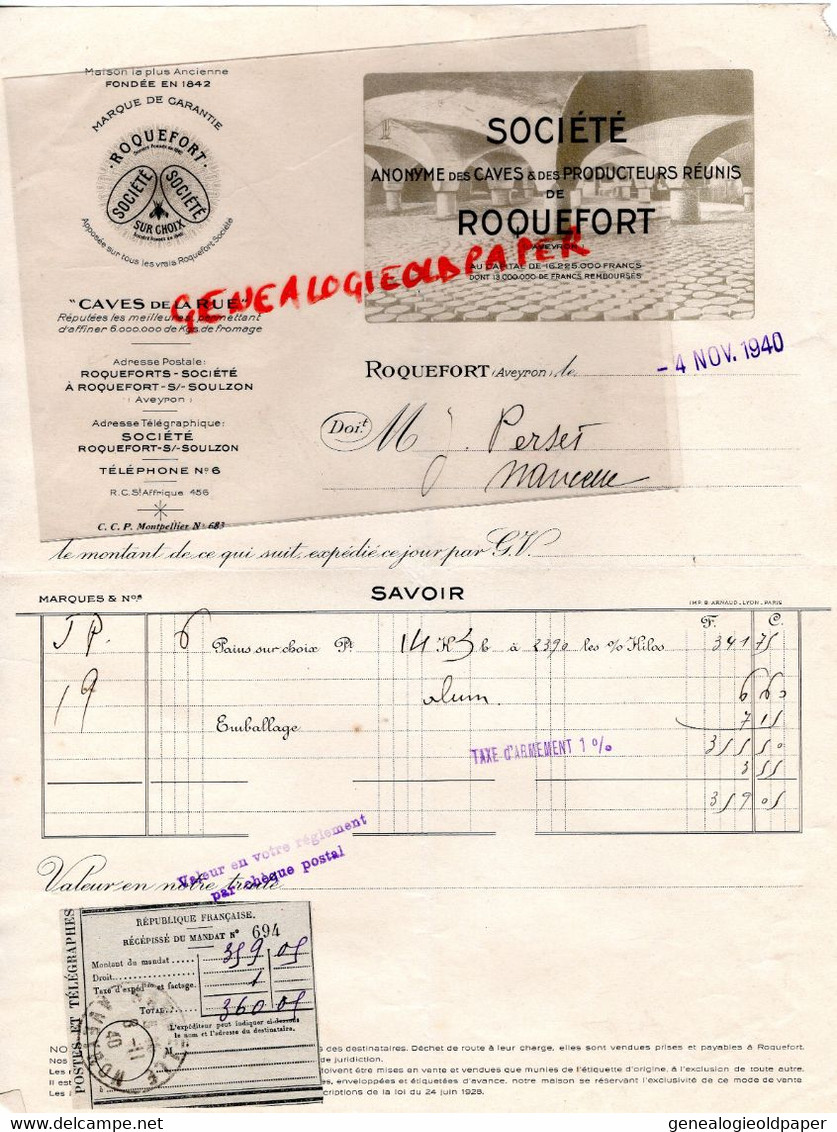 12- ROQUEFORT - FACTURE SOCIETE CAVES PRODUCTEURS REUNIS-CAVES DE LA RUE-FROMAGE-A M. PERSET NAUCELLE -1940 - Lebensmittel