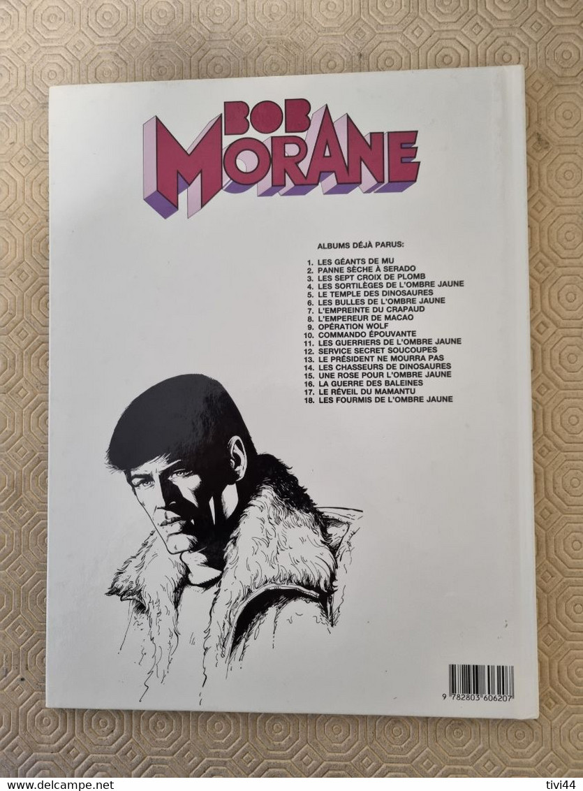 BOB MORANE  - LES FOURMIS DE L'OMBRE JAUNE - TOME 18 - VERNES CORIA - Bob Morane