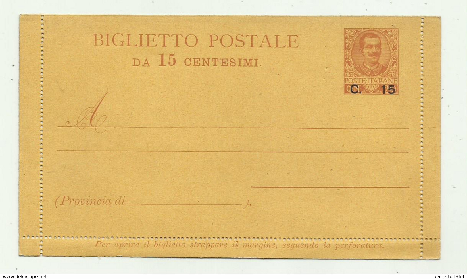 BIGLIETTO POSTALE DA 15 CENTESIMI SOVRASTAMPATO  - INTERO POSTALE - Stamped Stationery